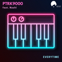 PTRK9000 - Everytime