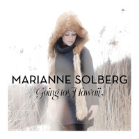 Marianne Solberg - Going to Hawaii