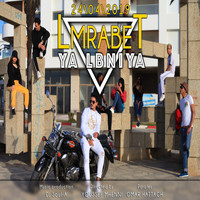 Mohamed Lemrabet - Ya Lbniya