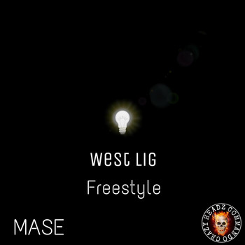 Mase - West Lig (Freestyle) (Explicit)