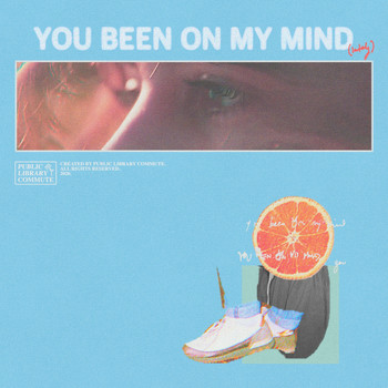Public Library Commute - You Been On My Mind