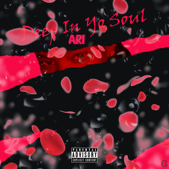 Ari - Deep In Yo Soul (Explicit)