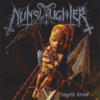 Nunslaughter - Angelic Dread (Explicit)