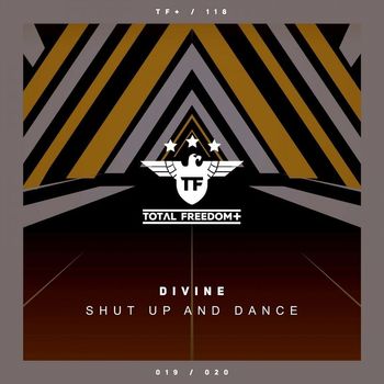Divine - Shut Up And Dance
