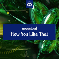 Novacloud - How You Like That