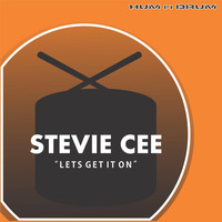 Stevie cee - Let's Get It On