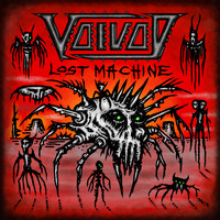 Voivod - The Lost Machine (Lost Machine - Live)