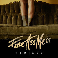 Mr. Probz - Fine Ass Mess (Remixes)