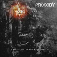 Prosody - Perfection Through Dissection