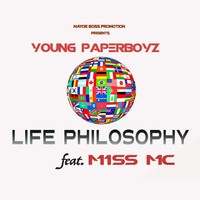 Young Paperboyz - Life Philosophy (feat. Miss MC)