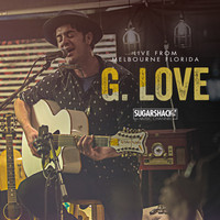 G. Love - G. Love (Live from Melbourne, FL)