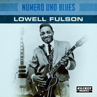 Lowell Fulson - Numero Uno Blues