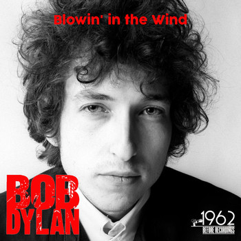 Bob Dylan - Blowin' in the Wind