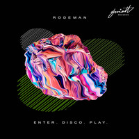 Rodeman - Enter. Disco. Play