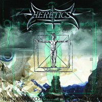 Heretics - Wisdom from the Ancient Altars (Deluxe)