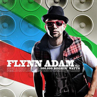 Flynn Adam - 500,000 Boomin' Watts