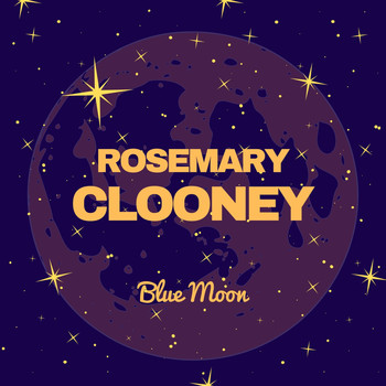 Rosemary Clooney - Blue Moon