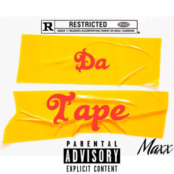 Maxx - Da Tape (Explicit)