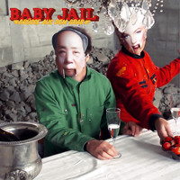 Baby Jail - Grüsse Aus Dem Grab (Explicit)
