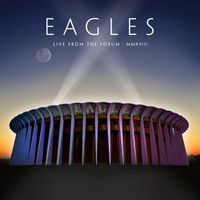 Eagles - Take It Easy (Live From The Forum, Inglewood, CA, 9/12, 14, 15/2018)