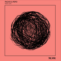 Pacho and Pepo - Next Life