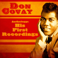 Don Covay - Anthology: His First Recordings (Remastered)