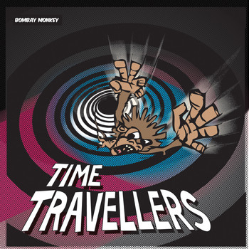Bombay Monkey - Time Travellers