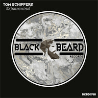 Tom Schippers - Extraterrestrial