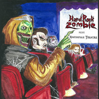 Hard Rock Zombie - Monsterpiece Theatre (Explicit)