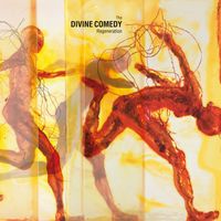 The Divine Comedy - Regeneration (Expanded [Explicit])