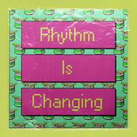 High Contrast - Rhythm Is Changing