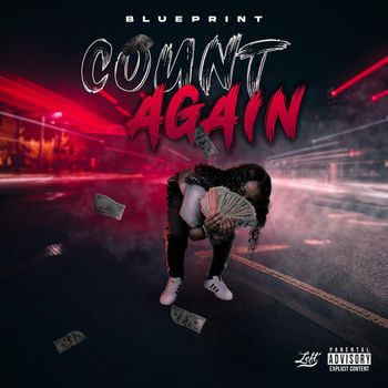 Blueprint - Count Again (Explicit)