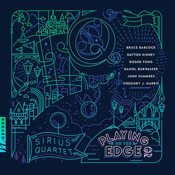 Sirius Quartet - Playing on the Edge, Vol. 2