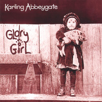 Karling Abbeygate - Glory Girl