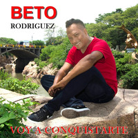 Beto Rodriguez - Voy a Conquistarte