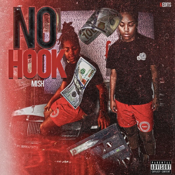 Mish - No Hook (Explicit)