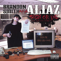 Aliaz - Sign Or Die