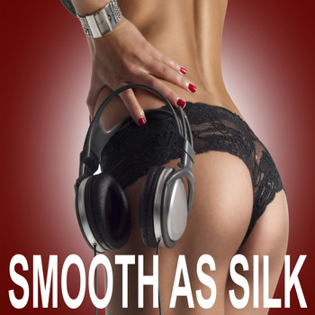 Various Artists - Smooth as Silk