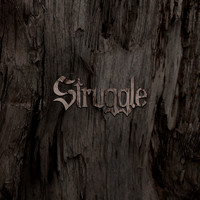 Struggle - Struggle (Explicit)