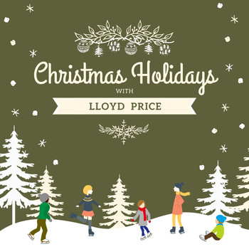 Lloyd Price - Christmas Holidays with Lloyd Price