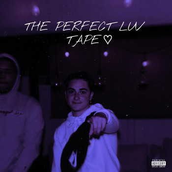 Ethan - THE PERFECT LUV TAPE (Explicit)