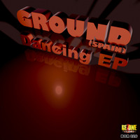 Ground (Spain) - Dancing EP