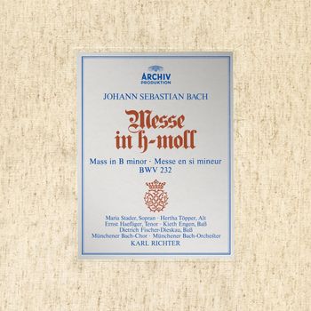 Münchener Bach-Orchester - Bach: Mass in B Minor, BWV 232