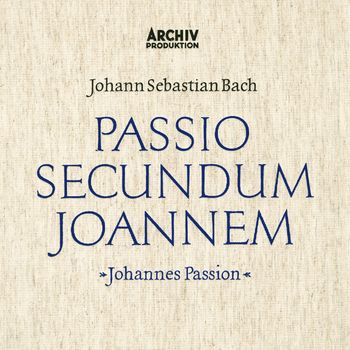 Münchener Bach-Orchester - Bach, J.S.: St. John Passion