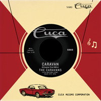 The Caravans - Caravan b/w Rock & Roll Christmas