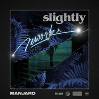 Manjaro - Slightly Reworks