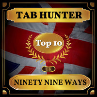 Tab Hunter - Ninety Nine Ways (UK Chart Top 40 - No. 5)