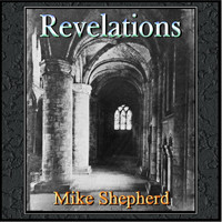 Mike Shepherd - Revelations