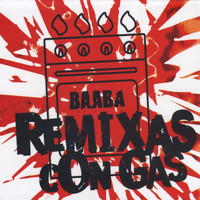 Baaba - Remixas Con Gas