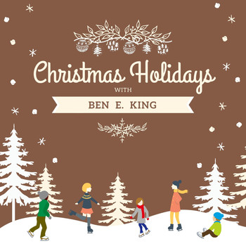 Ben E. King - Christmas Holidays with Ben E. King